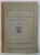 STIRI NOUA DESPRE BIBLIOTECA MAVROCORDATILOR SI DESPRE VIEATA MUNTENEASCA  IN TIMPUL LUI CONSTANTIN MAVROCORDAT de N . IORGA , 1926