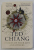 STORIES OF YOUR LIFE AND OTHERS by TED CHIANG , 2002 , PREZINTA PETE SI HALOURI DE APA *