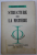 STRUCTURE DE LA MATIERE par MAURICE MEIGNE , COLLECTION '' INITIATION PHILOSOPHIQUE '' , 1963 , PREZINTA PETE SI URME DE UZURA
