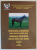 STUD BOOK - UL ROMANESC , RASA FURIOSO NORTH - STAR / ROMANIAN STUD BOOK , FURIOSO NORTH - STAR HORSES , VOLUMUL I , 2008