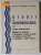 STUDII DE HIDROGEOLOGIE , VOLUMUL XIII  : METODICA DE PRELUCRARE SI INTERPRETARE A DATELOR ..de ELEONORA TABACARU - ROSESCU , 1974