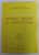 STUDII SI CERCETARI DE ISTORIE VECHE SI ARHEOLOGIE , TOMUL 50 , NR. 3-4 , IULIE - DECEMBRIE , 1999