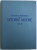 STUDII SI MATERIALE DE ISTORIE MEDIE , redactor BARBU T. CIMPINA , VOL. II , 1957