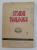 STUDII TEOLOGICE , REVISTA INSTITUTUELOR TEOLOGICE DIN PATRIARHIA ROMANA , SERIA A - II -A , ANUL XXXIV , NR. 1-2 , IANUARIE - FEBRUARIE , 1982