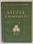 STUFUL SI VALORIFICAREA LUI , 1953 , PREZINTA URME DE UZURA
