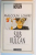 SUB VULCAN de MALCOLM LOWRY , 1999