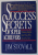 SUCCESS SECRETS OF SUPER ACHIEVERS by JIM STOVALL , ANII  '2000