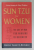 SUN TZU FOR WOMEN , THE ART OF WAR FOR WINNING IN BUSINESS , 2011