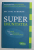 SUPER IMUNITATEA de JOEL FUHRMAN , 2012