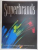 SUPERBRANDS . AN INSIGHT INTO SOME OF ROMANIA ' S STRONGEST BRANDS , VOLUME ONE , 2006