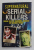 SUPERNATURAL SERIAL KILLERS - CHILLING CASES OF PARANORMAL BLOODLUST AND DERANGED FANTASY by SAMANTHA LYON and DR. DAPHNE TAN , 2016