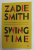 SWING TIME de ZADIE SMITH , 2020