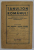 TANULJON ROMANUL ! METODA DE INVATAREA LIMBII ROMANE PENTRU VORBITORII DE LIMBA  MAGHIARA , 1936