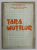 TARA MOTILOR. STUDII, ARTICOLE SI COMUNICARI  1978