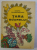 TARA SOARELUI de TEOFIL DUMBRAVEANU , ILUSTRATII de GENOVEVA GEORGESCU , MIHAI GHEORGHE , 1976