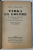 TARKA LA LOUTRE  - SA JOYEUSE VIE DANS L ' EAU ET SA MORT AU PAYS DES DEUX  - RIVIERS par HENRY WILLIAMSON , 1930