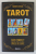 TAROT , GHID COMPLET , CARTILE DE CURTE de NARAN GHESER , 2023