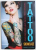 TATTOO SHOWCASE by LAL HARDY , 2012