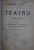 TEATRU - OPERE COMPLETE VOL. I de I. L. CARAGIALE , 1922
