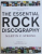 TEH ESSENTIAL ROCK DISCOGRAPHY by MARTIN C . STRONG , 2006