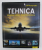TEHNICA - DESCOPERIRI , INVENTII , TEHNOLOGIA VIITORULUI , ANII '2000