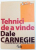 TEHNICI DE A VINDE de DALE CARNEGIE , 2008