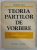 TEORIA PARTILOR DE VORBIRE de DUMITRU NICA , CU APLICATII LA ADVERB , 1988