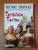 TERIBILELE TARINE de HENRI TROYAT , 1998 *PREZINTA SUBLINIERI IN TEXT