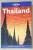 THAILAND , LONELY PLANET GUIDE , by JOE CUMMINGS and STEVEN MARTIN , ANII '2000