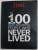 THE 100 MOST INFLUENTIAL PEOPLE WHO NEVER LIVED by RICHARD STENGEL , 2013