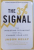 THE 3% SIGNAL - THE INVESTING TECHNIQUE THAT WILL CHANGE YOUR LIFE de JASON KELLY, 2015