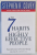THE 7 HABITS OF HIGHLY EFFECTIVE PEOPLE by STEPHEN R. COVEY , 1999
