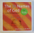 THE 72 NAMES OF GOD - A TREASURY OF TIMELESS WISDOM FOR KIDS by YEHUDA BERG , DEV ROSS , 2006