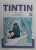 THE ADVENTURES OF TINTIN - VOLUME 7 - THE RED SEA SHARKS / TINTIN IN TIBET / THE CASTAFIORE EMERALD by HERGE , 2015, BENZI DESENATE *