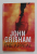 THE APPEAL , a novel by JOHN GRISHAM , 2008