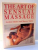 THE ART OF SENSUAL MASSAGE by GORDON INKELES , MURRAY TODRIS , PHOTOGRAPHS by ROBERT FOOTBORAP , 1972