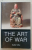 THE ART OF WAR by SUN TZU / THE BOOK OF LORD SHANG , COLEGAT , 1998