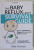 THE BABY REFLUX LADY'S SURVIVAL GUIDE by AINE HOMER , 2018