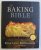 THE BAKING BIBLE by ROSE LEVY BERANBAUM , 2014