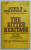 THE BITTER HERITAGE - VIETNAM AND AMERICAN DEMOCRACY (1941-1968) , REVISED ED. par ARTHUR M. SCHLESINGER , 1968