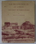 THE BRITISH SCHOOL AT ATHENS , THE FIRST HUNDRED YEARS by HELEN WATERHOUSE , 1986