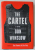 THE CARTEL , a novel by DON WINSLOW , 2015