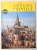 THE CATHEDRAL IN SEVILLE - VISITOR'S GUIDE by JUAN GUILLEN TORRALBA , 2008