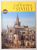 THE CATHEDRAL IN SEVILLE - VISITOR'S GUIDE by JUAN GUILLEN TORRALBA , 2008