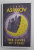 THE CAVES OF STEEL by ISAAC ASIMOV , 2018
