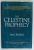 THE CELESTINE PROPHECY , AN ADVENTURE by JAMES REDFIELD , 1994