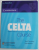 THE CELTA COURSE - CERTIFICATE IN ENGLISH LANGUAGE TEACHING TO ADULTS  by SCOTT THORNBURY and PETER WATKINS , 2007