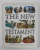 THE  CHILDREN'S ILLUSTRATED BIBLE - THE NEW TESTAMENTS - RETOLD FOR THE YOUNG READER WITH CONTEXT FACTS , NOTES AND FEATURES , retold by VICTORIA PARKER , 2000
