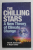THE CHILLING STARS - A NEW THEORY OF CLIMATE CHANGE by HENRIK SVENSMARK and NIGEL CALDER , 2007