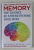 THE COMPLETE GUIDE TO MEMORY , THE SCIENCE OF STRENGHTHENING YOUR MIND by RICHARD RESTAK , 2022